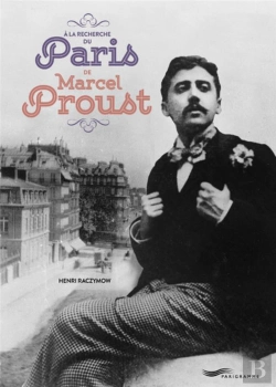 Bertrand.pt - A La Recherche Du Paris De Marcel Proust