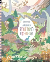 A La Recherche Du Petit Dino Arc-En-Ciel