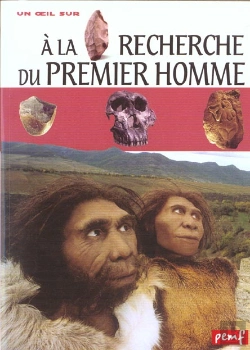 Bertrand.pt - A La Recherche Du Premier Homme