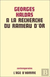 A La Recherche Du Rameau D'Or