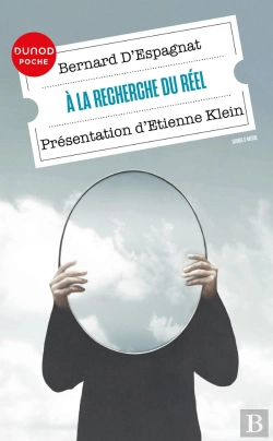 Bertrand.pt - À La Recherche Du Réel : Présenté Par Etienne Klein