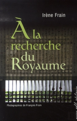 Bertrand.pt - À La Recherche Du Royaume ; Sur Les Traces De Joseph Rock