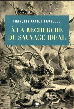 Bertrand.pt - À La Recherche Du Sauvage Idéal