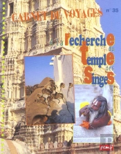 A La Recherche Du Temple Des Singes