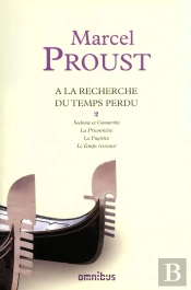 À La Recherche Du Temps Perdu : Intégrale Vol.2 : Tomes 4 À 7