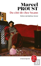 À La Recherche Du Temps Perdu Tome 1 : Du Côté De Chez Swann