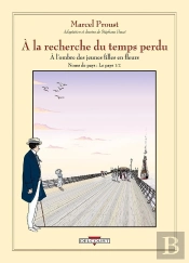 À La Recherche Du Temps Perdu Tome 2 : À L'Ombre Des Jeunes Filles En Fleurs Tome 1