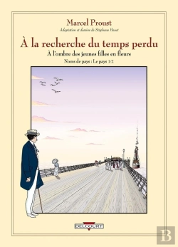 Bertrand.pt - À La Recherche Du Temps Perdu Tome 2 : À L'Ombre Des Jeunes Filles En Fleurs Tome 1