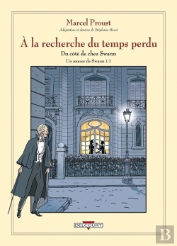Bertrand.pt - À La Recherche Du Temps Perdu Tome 4 : Un Amour De Swann Tome 1