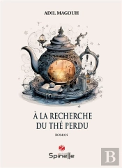 À La Recherche Du Thé Perdu