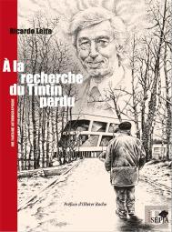 A la Recherche du Tintin Perdu