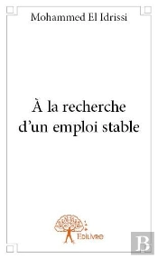 À La Recherche D'Un Emploi Stable