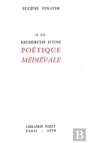 À La Recherche D'Une Poétique Médiévale