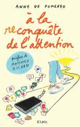À La Reconquête De L'Attention