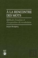 A La Recontre Des Mots?