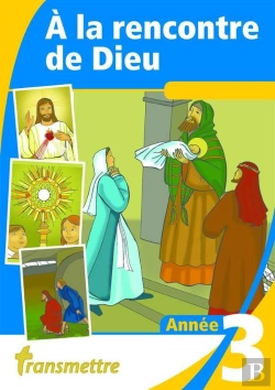 Bertrand.pt - A La Rencontre De Dieu - Année 3