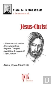 A La Rencontre De... Jesus-Christ