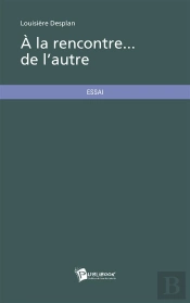A La Rencontre... De L'Autre