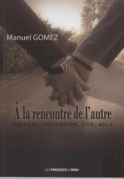 À La Rencontre De L'Autre