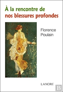 Bertrand.pt - A La Rencontre De Nos Blessures Profondes