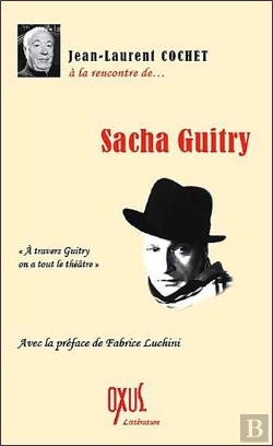 Bertrand.pt - A La Rencontre De Sacha Guitry