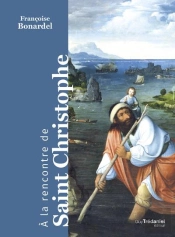 A La Rencontre De Saint Christophe