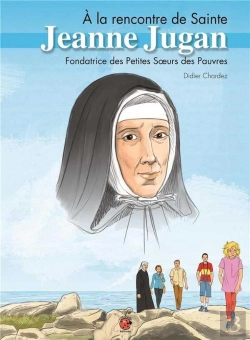 Bertrand.pt - A La Rencontre De Sainte Jeanne Jugan