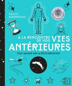 Bertrand.pt - À La Rencontre De Vos Vies Antérieures ; Tout Savoir Sur La Réincarnation