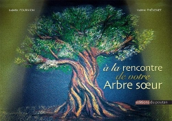 Bertrand.pt - À La Rencontre De Votre Arbre Soeur