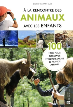Bertrand.pt - À La Rencontre Des Animaux Avec Les Enfants