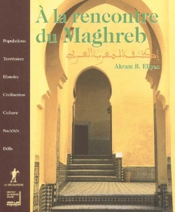 Bertrand.pt - À La Rencontre Du Maghreb