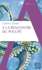 A La Rencontre Du Poulpe