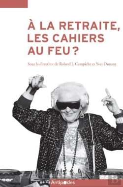 Bertrand.pt - À La Retraite, Les Cahiers Au Feu ?