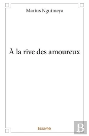 A La Rive Des Amoureux