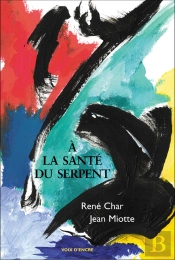 À La Santé Du Serpent