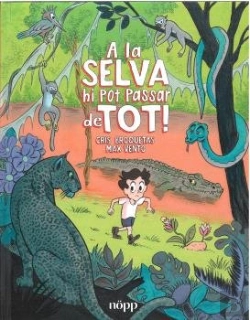 Bertrand.pt - A La Selva Hi Pot Passar De Tot!