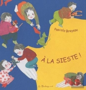 À La Sieste !