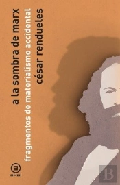 A La Sombra De Marx