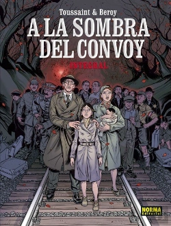 Bertrand.pt - A La Sombra Del Convoy. Edición Integral