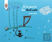 A La Source Du Chat Noir
