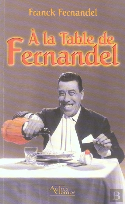 Bertrand.pt - A La Table De Fernandel