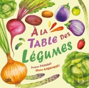 À La Table Des Légumes