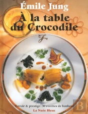 A La Table Du Crocodile