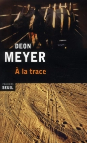 A La Trace