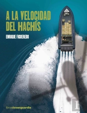 A La Velocidad Del Hachis