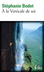 À La Verticale De Soi