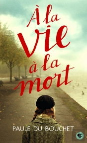 À La Vie À La Mort