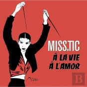A La Vie A L'Amor