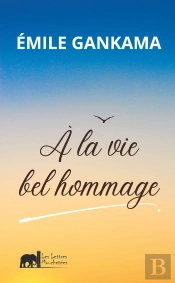 À La Vie Bel Hommage