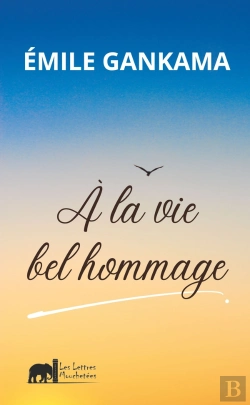 Bertrand.pt - À La Vie Bel Hommage